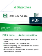 Dirk India Ltd. Goals & Objectves