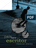 Para Ser Escritor - Charles Kiefer