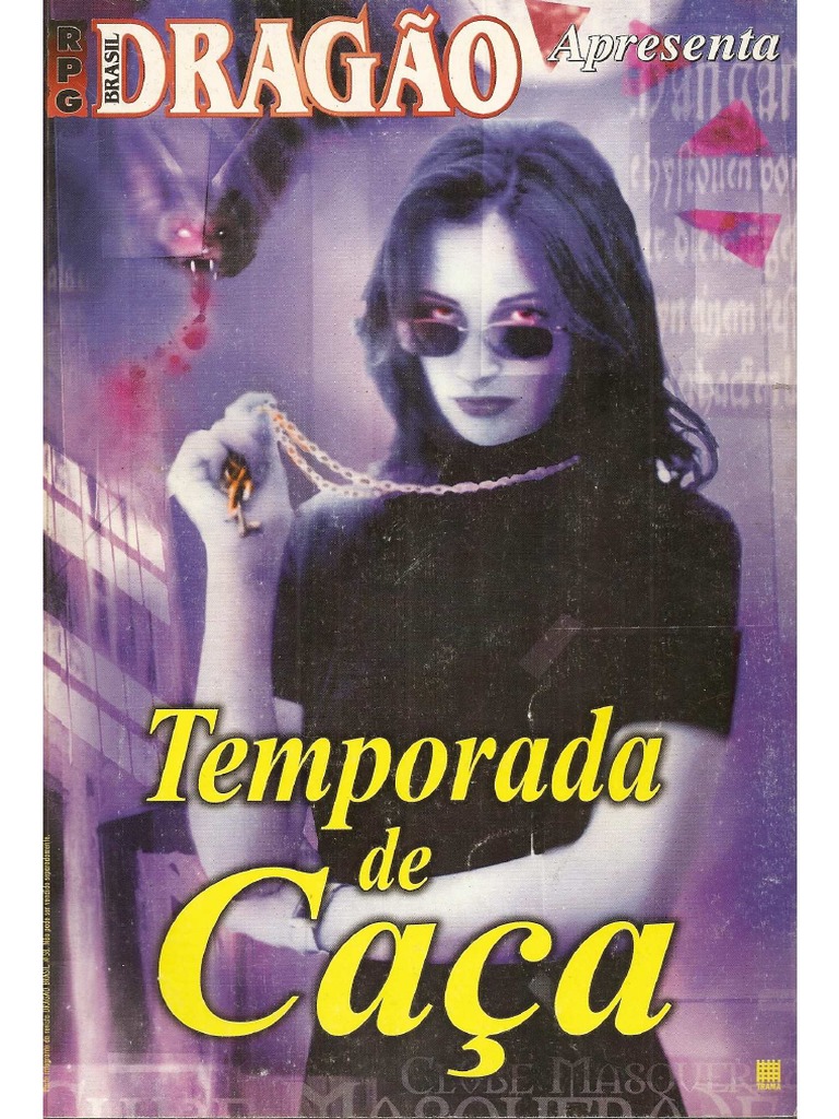 Dragão Brasil 058 - Temporada de Caça