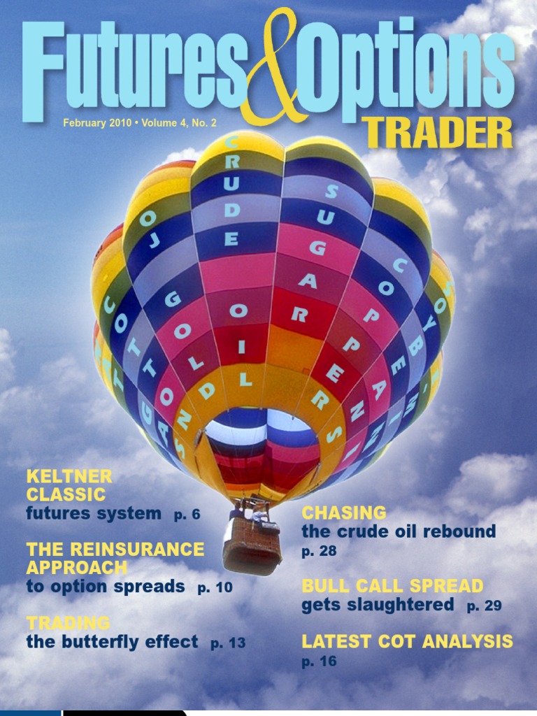 February 2010 - Volume 4, No. 2 | PDF | Option (Finance) | Futures Contract