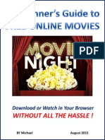 Guide To Free Movies (Without HASSLE!)