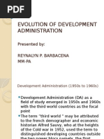 Evolution of Development Administration Reynalyn Barbacena