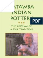 Blumer - Catawba Indian Pottery ~ the Survival of a Folk Tradition