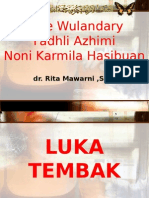 Luka Tembak 1