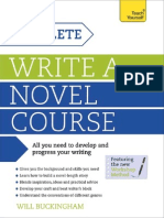 Write A Novel A Complete Teach Yourself Course