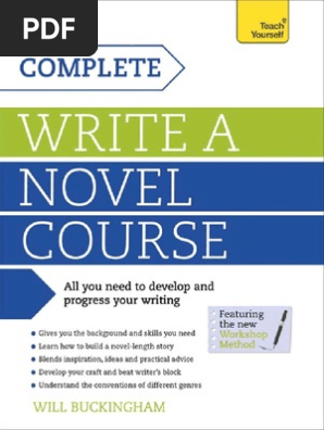 Write a Novel a Complete Teach Yourself Course