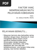 Download FAKTOR YANG MEMPENGARUHI MUTU PELAYANAN KEBIDANANppt by De Cool Gen SN278400942 doc pdf