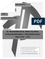 El Paganismo en El Perú Colonial Casos de Brujeria y Hechiceria en El Siglo Xvii - Xviii.