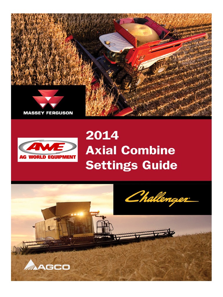 Axial Combine Settings Guide 2014 Final 1 PDF PDF Agriculture Nature