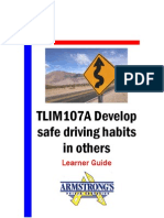 TLIM107A - Develop Safe Driving Habits in Others - Learner Guide