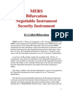 MERS Bifurcation Negotiable Instrument Security Instrument