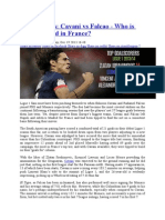 Player Focus: Cavani Vs Falcao - Who Is Better Settled in France?