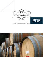 Uncorked: An Introduction To Wine