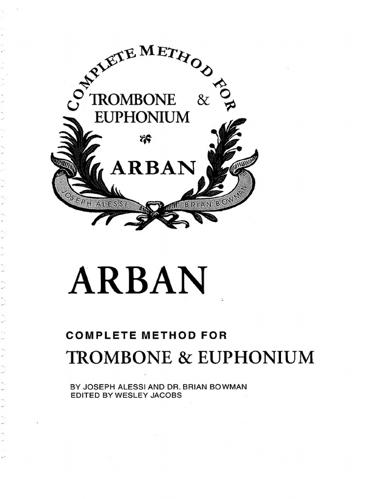 ARBAN COMPLETE METHOD FOR TROMBONE AND EUPHONIUM PDF