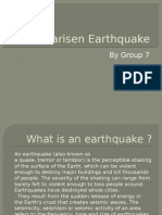 Barisen Earthquake: by Group 7