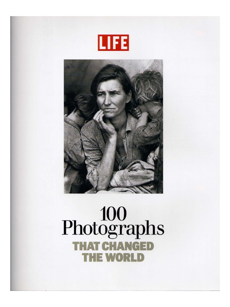 【LIFE】ライフ　世界を変えた100枚の写真 LIFE 100 Photographs that Changed the World: An Updated