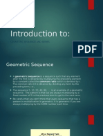 Introduction To:: Geometric Sequence and Series