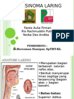 Karsinoma Laring: Fareiz Aulia Firman Rio Rachmuddin Putra Yesika Deo Andika