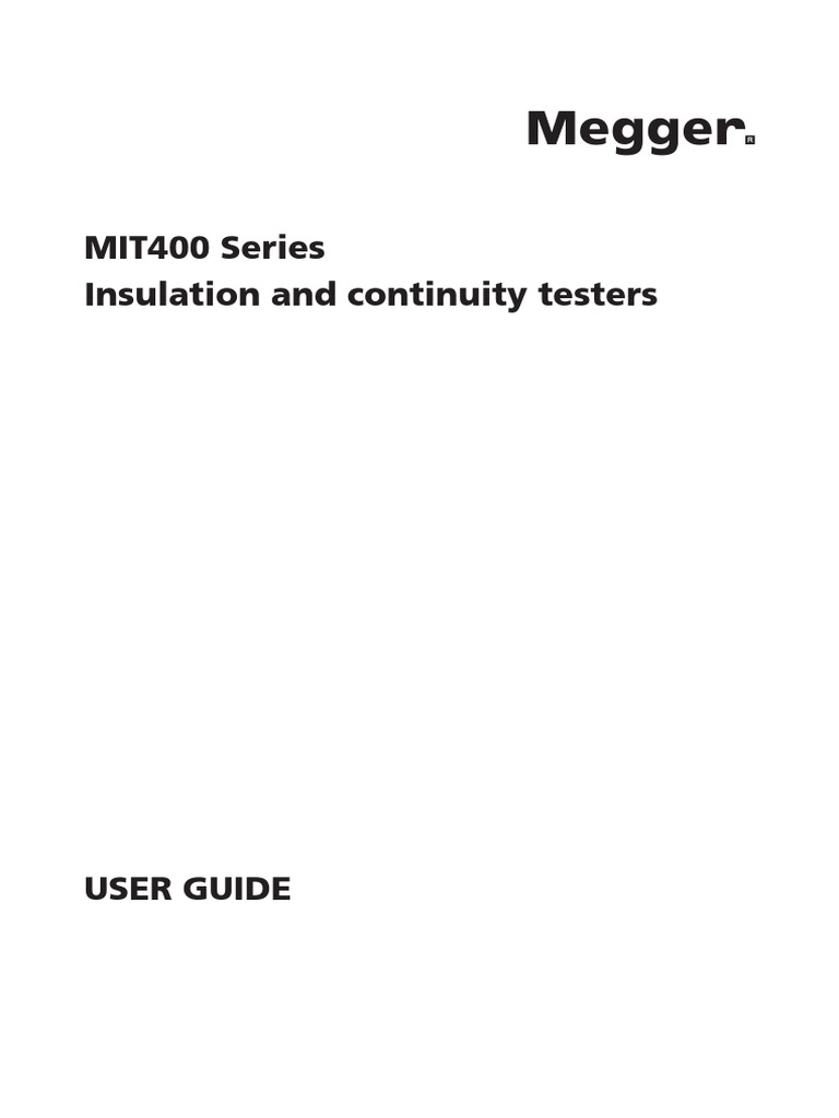 MIT400 Series Insulation and Continuity Testers | PDF | Battery ...