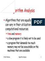 Algorithm Analysis: Algorithms That Are Equally Correct Can Vary in Their Utilization of Computational Resources