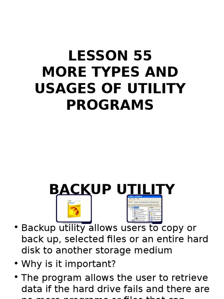 Lesson 55 More Types and Usages of Utility Programs | PDF | Technology ...