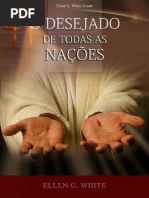 O Desejado de Todas as Nações - Ellen G White Centro White