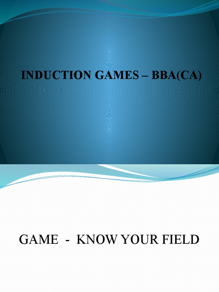 Induction Games - Bba (Ca) | PDF