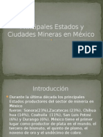 Principales Estados y Ciudades Mineras en México