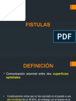 Fistulas