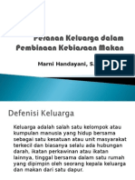 Peranan Keluarga dalam Pembinaan Kebiasaan Makan (11).ppt