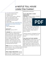 Original Nestlé Toll House Chocolate Chip Cookies!: Slice and Bake Cookie Variation: PREPARE Dough As Above. Divide in
