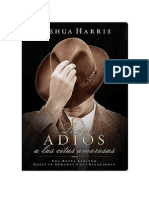 Joshua Harris Le Dije Adios a Las Citas Amorosas