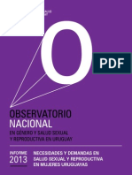 Necesidades y Demandas en Salud Sexual y Reproductiva en Mujeres Uruguayas. Montevideo, MYSU.