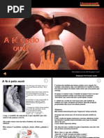 A Fé Vem Pelo Ouvir.