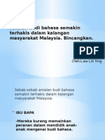 Amalan Budi Bahasa Semakin Terhakis Dalam Kalangan Masyarakat Malaysia.