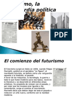 Futurismo, La Vanguardia Política