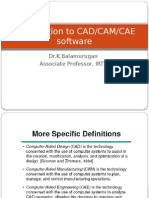 Introduction To CAD/CAM/CAE Software: Dr.K.Balamurugan Associate Professor, IRTT