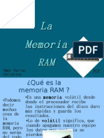 La Memoria RAM (Omar)