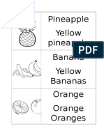 Pineapple Yellow Pineapple Banana Yellow Bananas Orange Orange Oranges