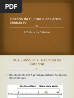 HCA Mód 4 a Cultura Da Catedral