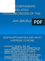 Bisphosphonate Related Osteonecrosis of The Jaw (Bronj)
