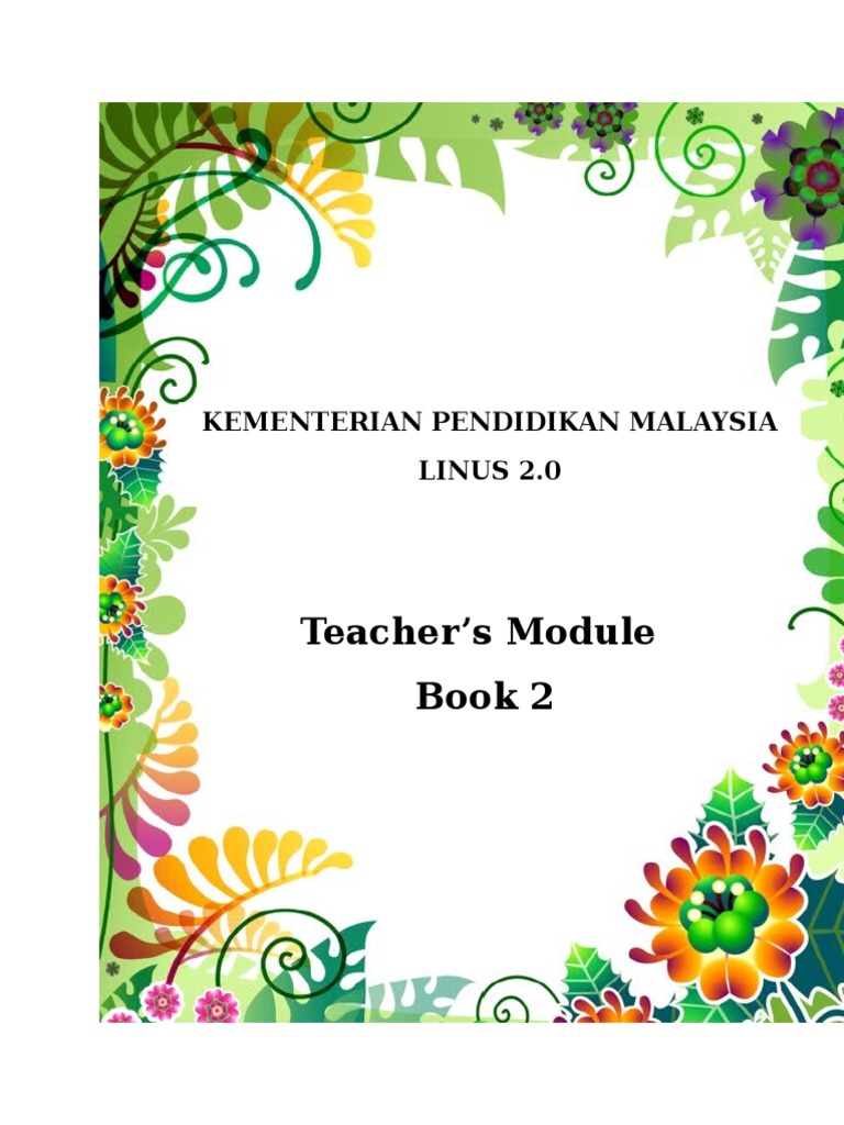 Teacher's Module Book 2: Kementerian Pendidikan Malaysia LINUS 2.0 | PDF