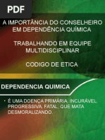 A Importância Do Conselheiro Em Dependência Química