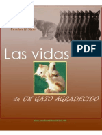 Las Vidas de Un Gato Agradecido.