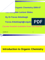 First Year Organic Chemistry 2006-07 The Complete Lecture Slides by DR Fawaz Aldabbagh Fawaz - Aldabbagh@nuigalway - Ie