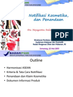 Download BPOM-Notifikasi Kosmetik Dan Penandaan Kosmetik-Seamarang 25 Mei 2015 by Bella Fara Ratna Dila SN279933551 doc pdf