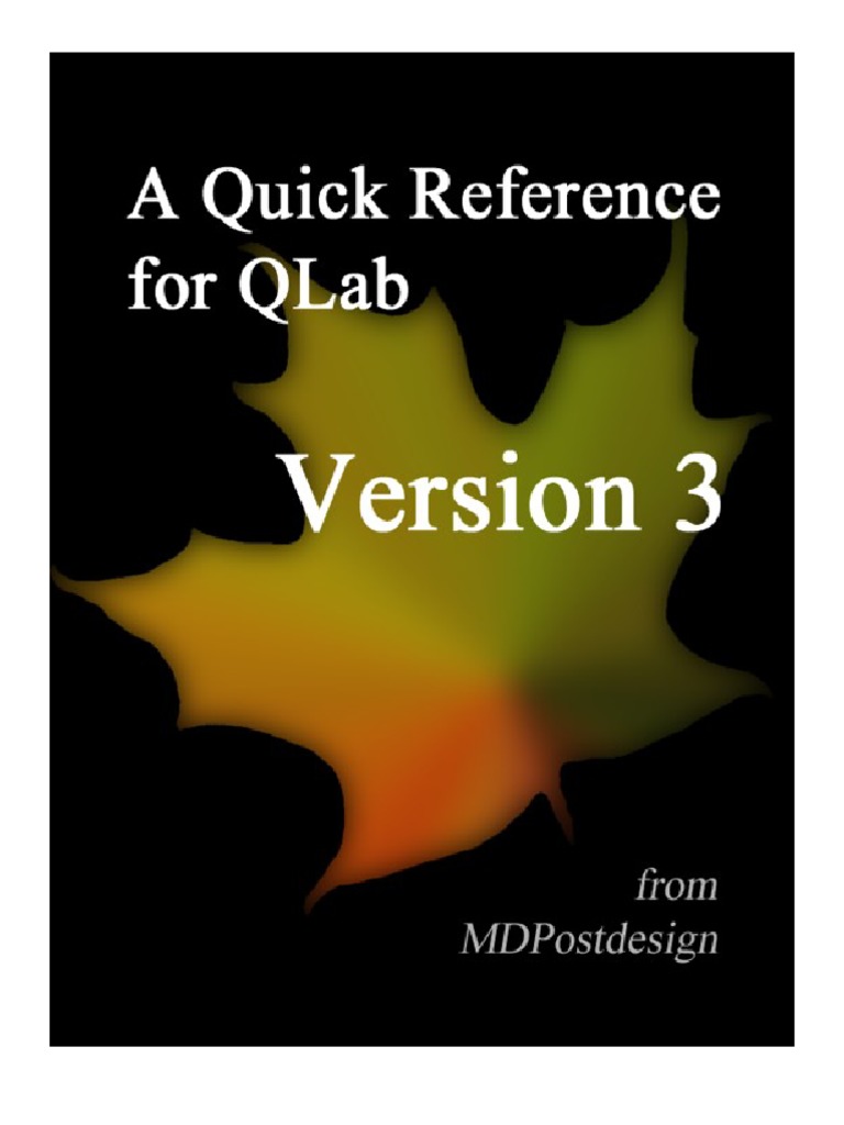 A Quick Reference For Qlab V3 Pdf Media Technology Software