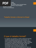 Trabalho formal e informal no Brasil.pptx