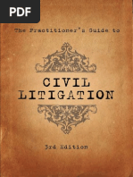 The Practitioner's Guide To Civil Litigation