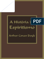 Arthur Conan Doyle - História Do Espiritismo